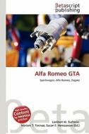 Alfa Romeo GTA edito da Betascript Publishing