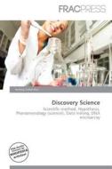 Discovery Science edito da Frac Press