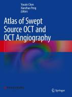 Atlas of Swept Source Oct and Oct Angiography edito da Springer Nature Singapore