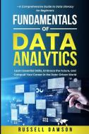 Fundamentals of Data Analytics di Russell Dawson edito da JWS Publishing