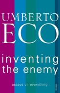 Inventing the Enemy di Umberto Eco edito da Random House UK Ltd