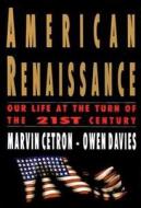 American Renaissance di Marvin Certon, Owen Davies, Marvin Cetron edito da St. Martins Press-3PL