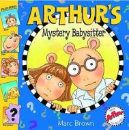 Arthur's Mystery Babysitter di Marc Brown edito da Little, Brown & Company