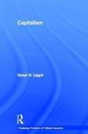 Capitalism di Victor D. Lippit edito da Taylor & Francis Ltd