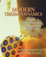 Modern Thermodynamics di Dilip Kondepudi, Ilya Prigogine edito da John Wiley And Sons Ltd