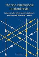 The One-Dimensional Hubbard Model di Fabian H. L. Essler, Holger Frahm, Frank Gohmann edito da Cambridge University Press