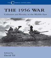 The 1956 War di David Tal edito da Routledge