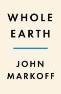 Whole Earth: The Many Lives of Stewart Brand