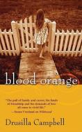 Blood Orange di Drusilla Campbell edito da Kensington Publishing