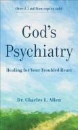 God's Psychiatry di Charles L. Allen edito da Fleming H. Revell Company