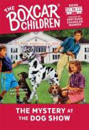 The Mystery at the Dog Show di Gertrude Chandler Warner edito da ALBERT WHITMAN & CO