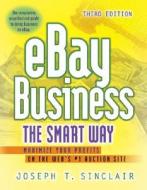 Ebay Business The Smart Way di Joseph Sinclair edito da Amacom
