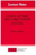Logics of Time and Computation di Robert Goldblatt edito da UNIV OF CHICAGO PR