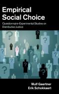Empirical Social Choice di Wulf Gaertner, Erik Schokkaert edito da Cambridge University Press