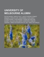 University Of Melbourne Alumni: Peter Si di Source Wikipedia edito da Books LLC, Wiki Series