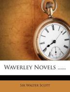 Waverley Novels ...... di Walter Scott edito da Nabu Press