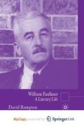 William Faulkner di D. Rampton edito da Palgrave Macmillan