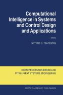 Computational Intelligence in Systems and Control Design and Applications edito da Springer Netherlands