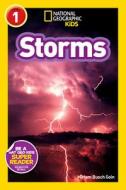National Geographic Readers: Storms! di Miriam Busch Goin edito da NATL GEOGRAPHIC SOC