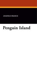 Penguin Island di Anatole France edito da Wildside Press