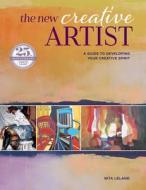 New Creative Artist (new-in-paperback) di Nita Leland edito da F&W Publications Inc