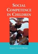Social Competence in Children di Margaret Semrud-Clikeman edito da Springer US