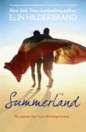Summerland di Elin Hilderbrand edito da Hodder & Stoughton