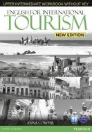 English For International Tourism Upper Intermediate New Edition Workbook Without Key And Audio Cd Pack di Anna Cowper edito da Pearson Education Limited
