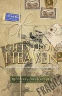 Gifts From Heaven di Fredrick J Williams Jr edito da Guardian Books