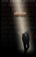 Adulterer di Njedeh Anthony edito da Createspace