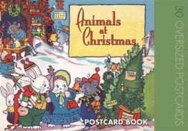 Animals at Christmas: Postcard Book edito da Darling & Company