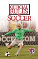 Official Rules of Soccer edito da Triumph Books (IL)