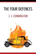 The Four Defences di J. J. Connington edito da Coachwhip Publications