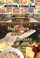 NUTRITION & SOCIETY di Zachary Chastain edito da VILLAGE EARTH PR