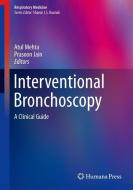 Interventional Bronchoscopy edito da Springer-Verlag GmbH