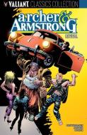 Archer & Armstrong: Revival di Barry Windsor-Smith, Jim Shooter, Bob Layton edito da VALIANT ENTERTAINMENT LLC