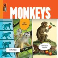Monkeys di Kate Riggs edito da Creative Company