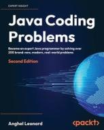 Java Coding Problems - Second Edition di Anghel Leonard edito da Packt Publishing