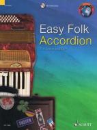 Easy Folk Accordion di Hal Leonard Publishing Corporation edito da Schott Music Ltd