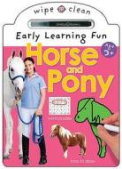 Horse And Pony di Roger Priddy edito da Priddy Books