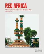 Red Africa edito da Black Dog Press