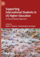 Supporting International Students in US Higher Education edito da Springer Nature Switzerland