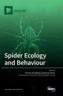 Spider Ecology and Behaviour edito da MDPI AG