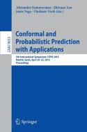 Conformal and Probabilistic Prediction with Applications edito da Springer International Publishing