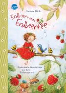 Erdbeerinchen Erdbeerfee. Zauberhafte Geschichten aus dem Erdbeergarten di Stefanie Dahle edito da Arena Verlag GmbH