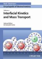 Interfacial Kinetics And Mass Transport edito da Wiley-vch Verlag Gmbh