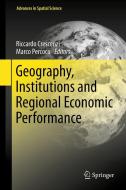Geography, Institutions and Regional Economic Performance edito da Springer Berlin Heidelberg