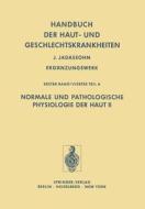 Normale und Pathologische Physiologie der Haut II edito da Springer Berlin Heidelberg