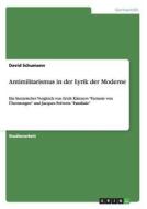 Antimilitarismus in der Lyrik der Moderne di David Schumann edito da GRIN Publishing