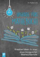 Upgrade fürs Mathebuch di Pauline Linke edito da Verlag an der Ruhr GmbH